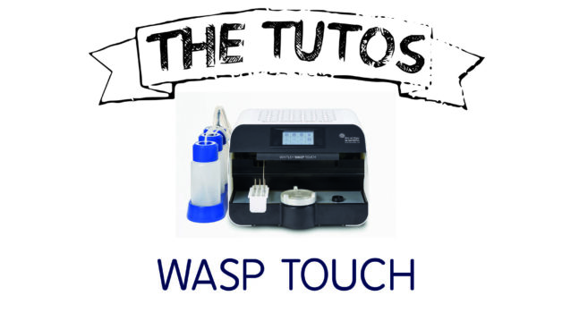 wasp touch tuto